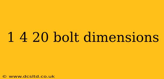 1 4 20 bolt dimensions