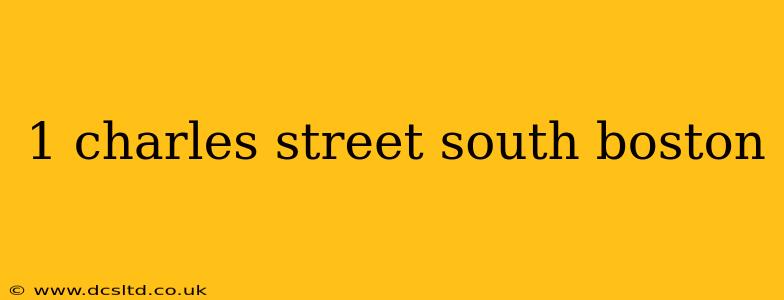 1 charles street south boston