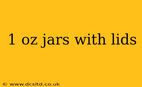 1 oz jars with lids