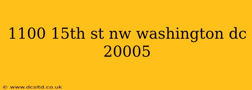 1100 15th st nw washington dc 20005