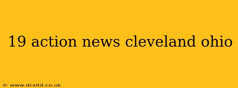 19 action news cleveland ohio