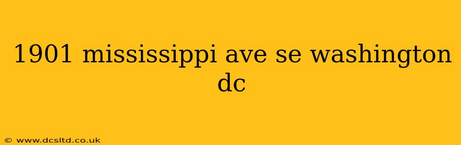 1901 mississippi ave se washington dc