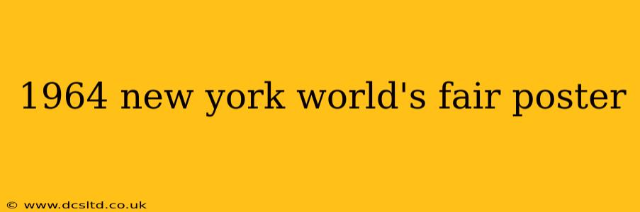 1964 new york world's fair poster