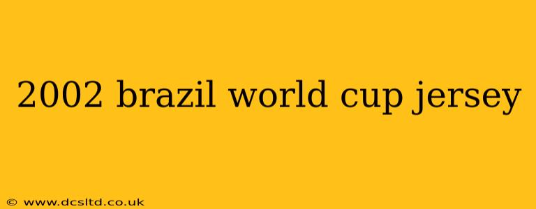 2002 brazil world cup jersey