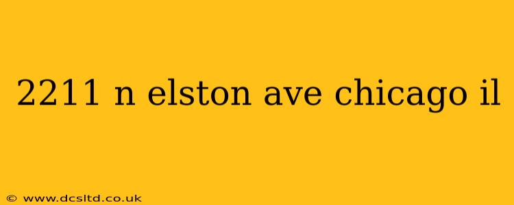 2211 n elston ave chicago il