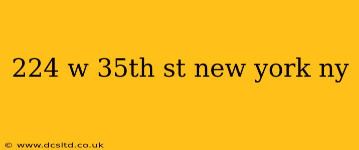 224 w 35th st new york ny