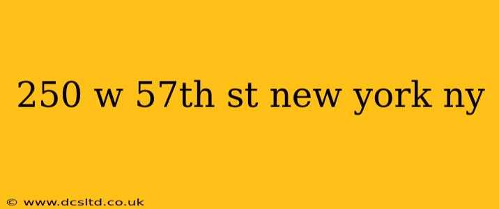250 w 57th st new york ny