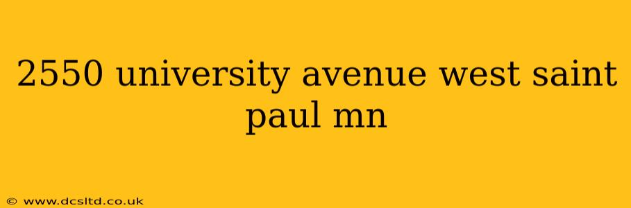 2550 university avenue west saint paul mn