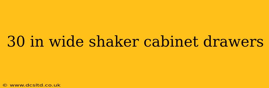 30 in wide shaker cabinet drawers