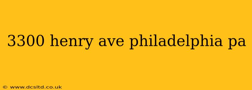 3300 henry ave philadelphia pa