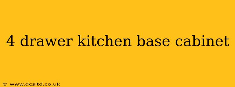 4 drawer kitchen base cabinet