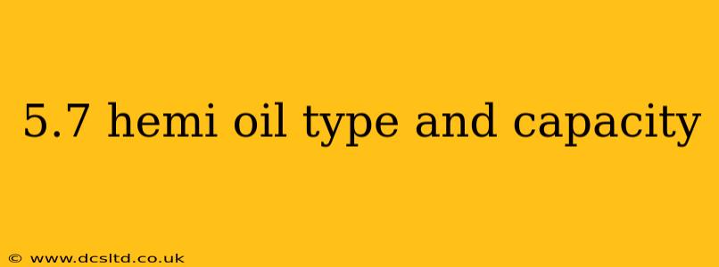 5.7 hemi oil type and capacity