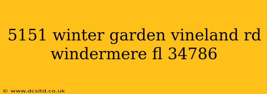 5151 winter garden vineland rd windermere fl 34786