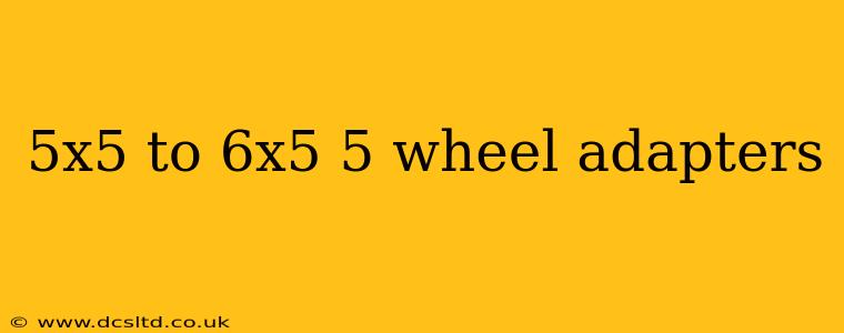 5x5 to 6x5 5 wheel adapters