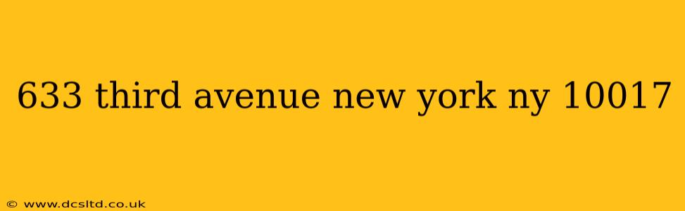 633 third avenue new york ny 10017