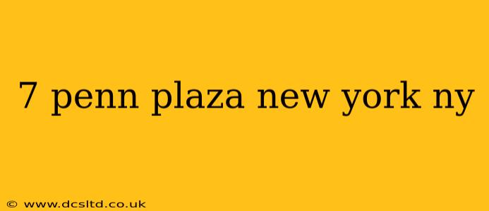 7 penn plaza new york ny