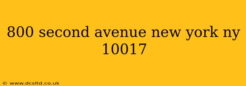 800 second avenue new york ny 10017