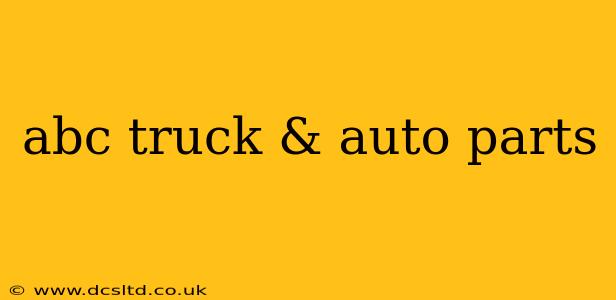abc truck & auto parts