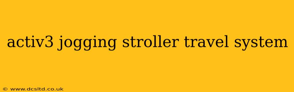 activ3 jogging stroller travel system