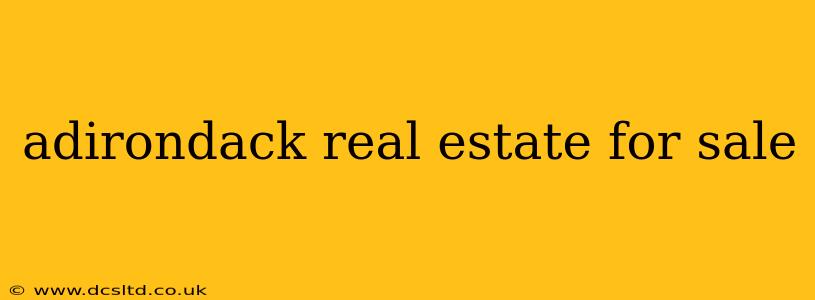 adirondack real estate for sale