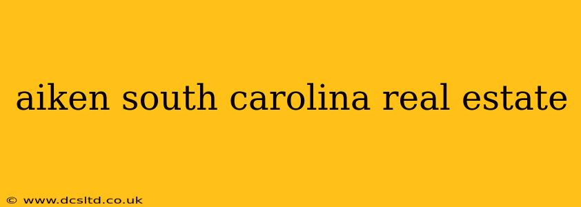 aiken south carolina real estate