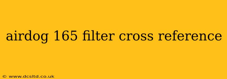 airdog 165 filter cross reference