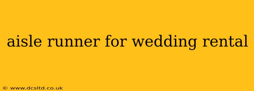 aisle runner for wedding rental