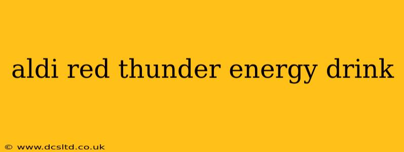 aldi red thunder energy drink