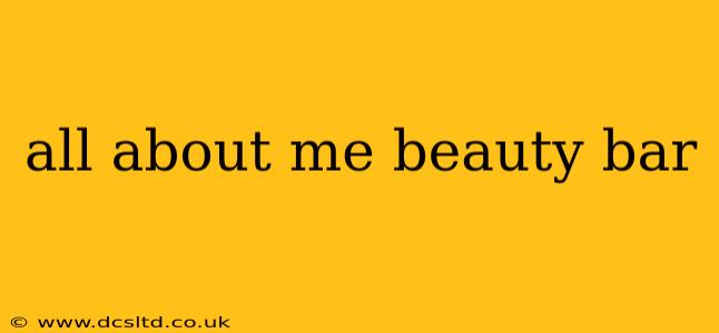 all about me beauty bar