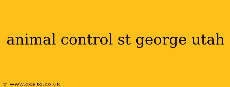 animal control st george utah