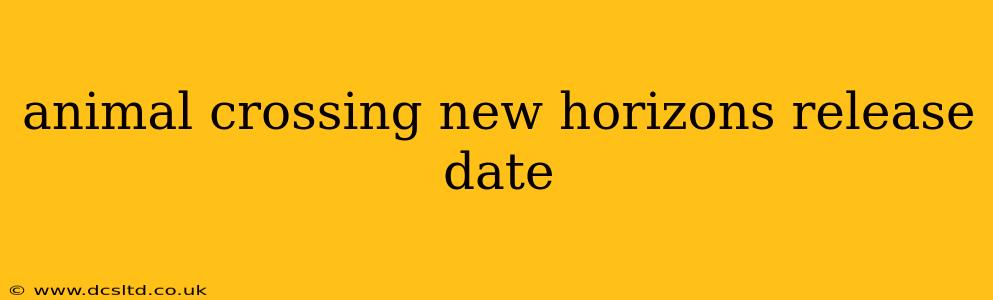 animal crossing new horizons release date