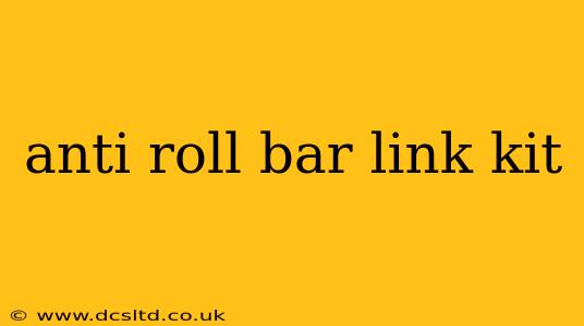 anti roll bar link kit