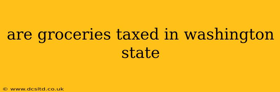 are groceries taxed in washington state
