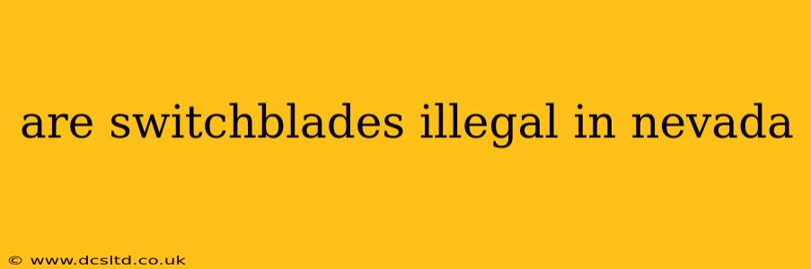are switchblades illegal in nevada