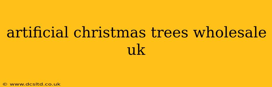 artificial christmas trees wholesale uk