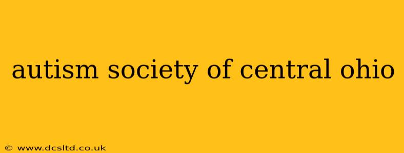 autism society of central ohio