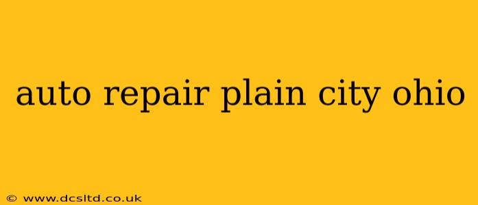 auto repair plain city ohio