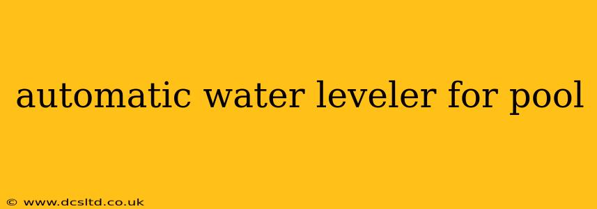 automatic water leveler for pool