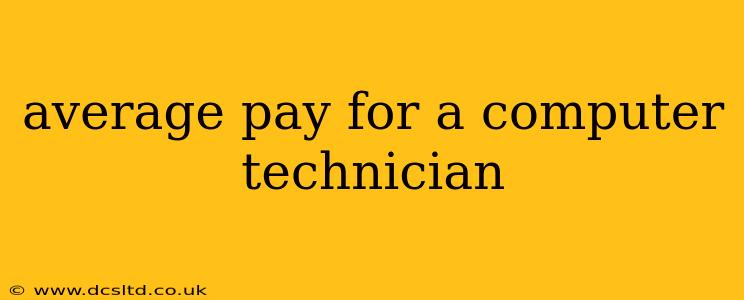 average pay for a computer technician