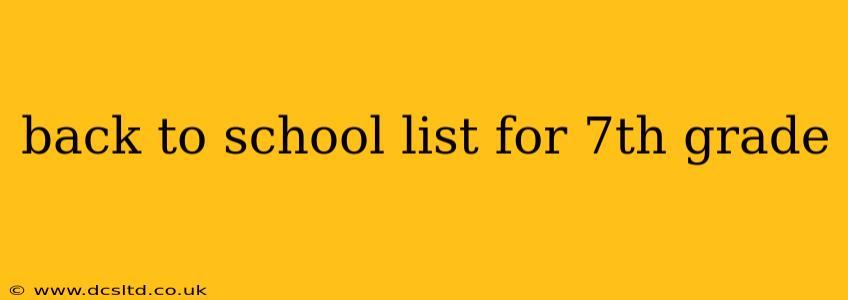 back to school list for 7th grade