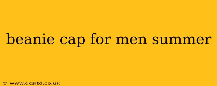 beanie cap for men summer