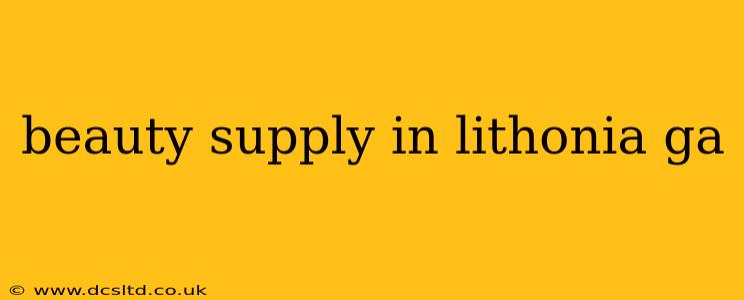 beauty supply in lithonia ga