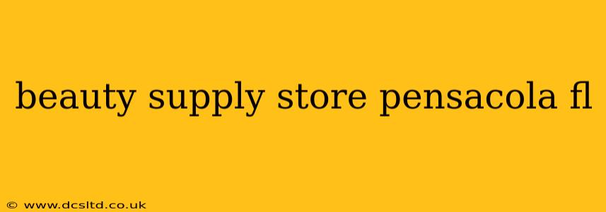 beauty supply store pensacola fl