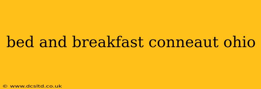bed and breakfast conneaut ohio