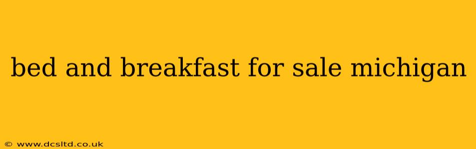 bed and breakfast for sale michigan