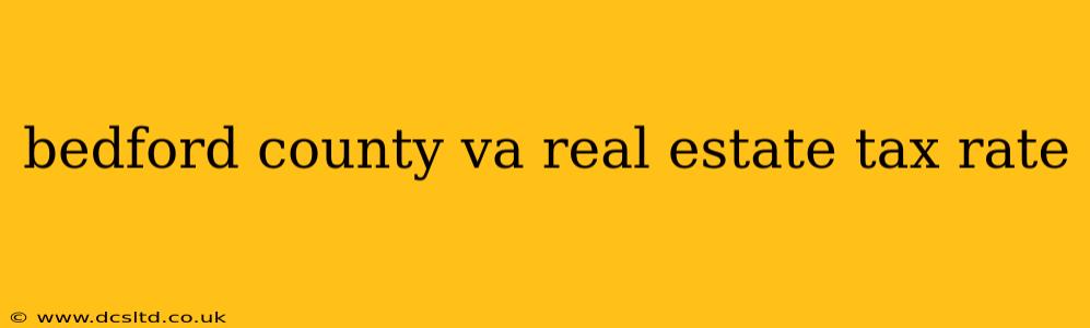 bedford county va real estate tax rate