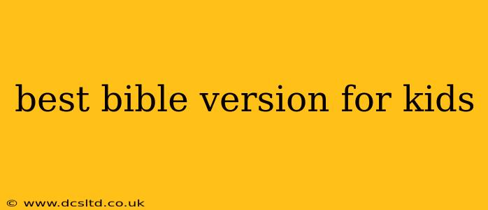 best bible version for kids