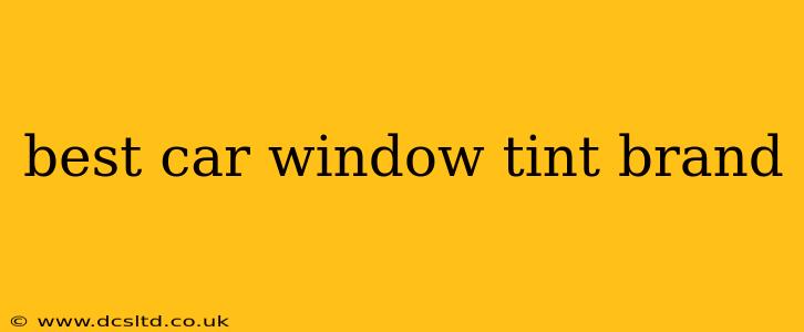 best car window tint brand
