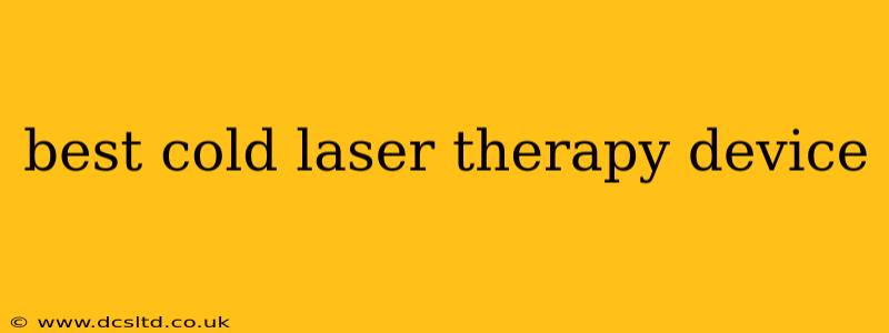 best cold laser therapy device