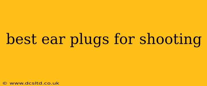 best ear plugs for shooting